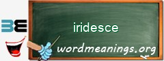 WordMeaning blackboard for iridesce